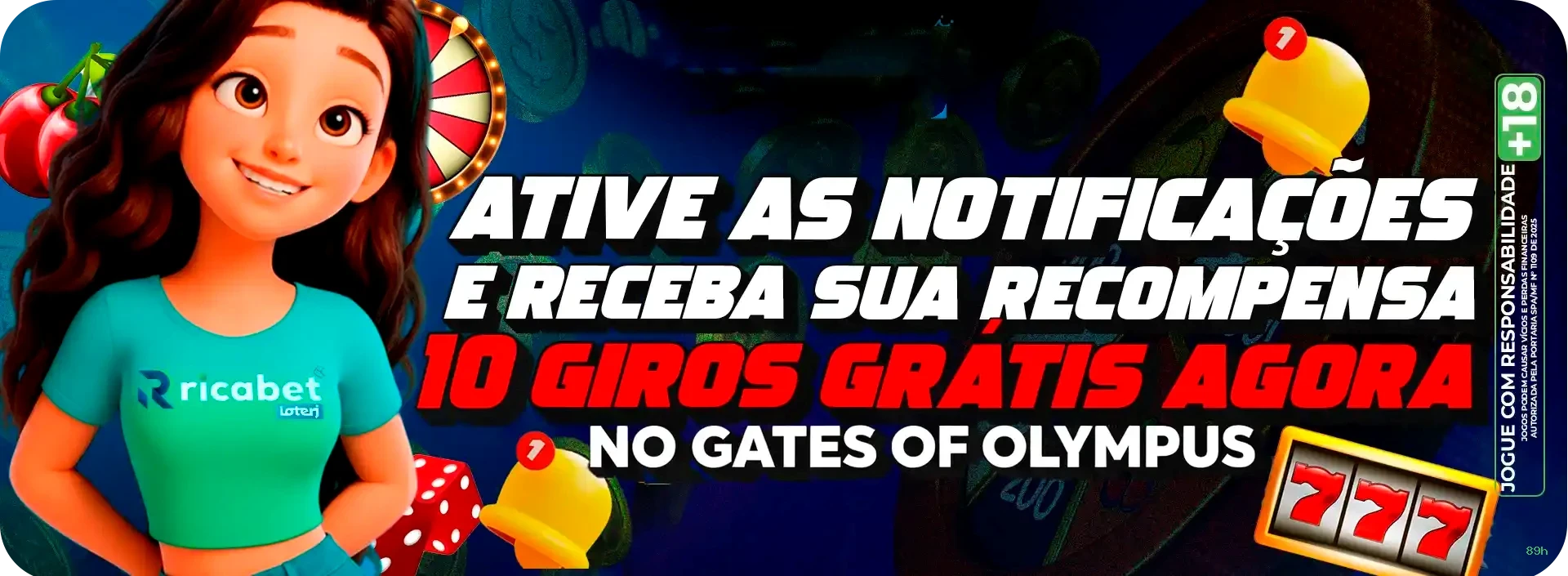 Bônus exclusivos membros VIP 89h